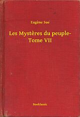 eBook (epub) Les Mysteres du peuple- Tome VII de Eugene Sue