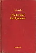 E-Book (epub) Lord of the Dynamos von H. G. Wells