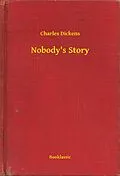 E-Book (epub) Nobody's Story von Charles Dickens