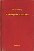 E-Book (epub) Voyage to Arcturus von David Lindsay