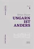 E-Book (epub) Ungarn ist anders von Bence Bauer