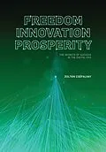 E-Book (epub) Freedom, Innovation, Prosperity von Zoltán Cséfalvay