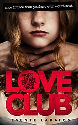 eBook (epub) LoveClub de Levente Lakatos