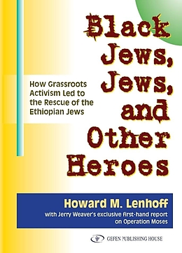 E-Book (epub) Black Jews, Jews, and Other Heroes von Howard Lenhoff