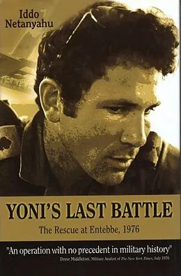 E-Book (epub) Yoni's Last Battle von Iddo Netanyahu