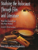 eBook (epub) Studying the Holocaust Through Film and Literature de Miriam Klein Kassenoff