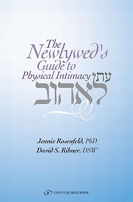 E-Book (epub) Newlywed Guide to Physical Intimacy von Jennie Rosenfeld