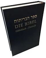 Fester Einband Die Bibel von Die Bibelgesellschaft in Israel