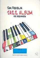 Jan Freidlin Notenblätter Jazz Album for beginners