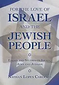 E-Book (pdf) For the Love of Israel and the Jewish People von Nathan Lopes Cardozo