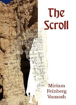 E-Book (epub) The Scroll von Miriam Feinberg Vamosh