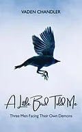 E-Book (epub) A Little Bird Told Me von Vaden Chandler