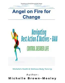 E-Book (epub) Angel on Fire for Change von Mosley Michelle Brown