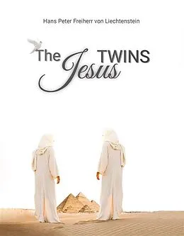 E-Book (epub) The Jesustwins von Hans Peter Freiherr von Liechtenstein
