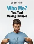 E-Book (epub) Who me? Yes, you! von Scott Roth