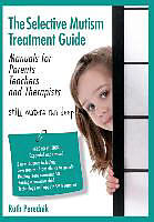 Couverture cartonnée The Selective Mutism Treatment Guide: Manuals for Parents Teachers and Therapists. Second Edition: Still waters run deep de Ruth Perednik