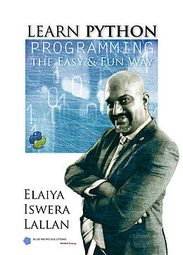 eBook (epub) Learn Python Programming the Easy and Fun Way de Elaiya Iswera Lallan