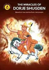 E-Book (epub) The Miracles of Dorje Shugden von Kechara Media & Publications Sdn Bhd, David Lai