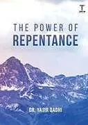 Kartonierter Einband The Power of Repentance von Yasir Qadhi