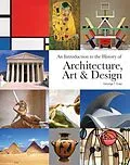 E-Book (epub) An Introduction to the History of Architecture, Art & Design von George T Gray