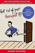 E-Book (epub) Get Rid of Your Therapist!!! von Andrei Spirtaru