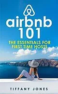 E-Book (epub) Airbnb 101 von Tiffany Jones