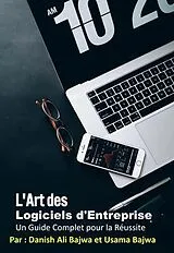 ePUB L'Art Du Logiciel D'Entreprise von Bajwa, Bajwa