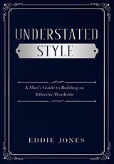 eBook (epub) Understated Style de Eddie Jones