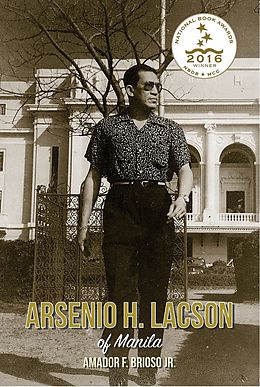 E-Book (epub) Arsenio H. Lacson of Manila von Amador F. Brosio Jr.