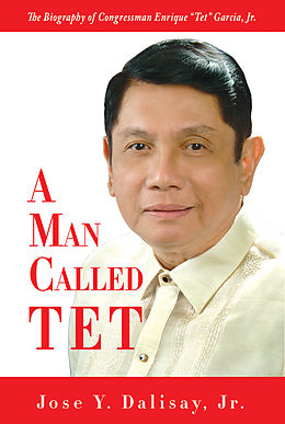 eBook (epub) Man Called Tet de Jose Dalisay Jr.