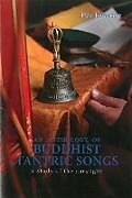 An Anthology of Buddhist Tantric Songs