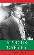 Kartonierter Einband Marcus Garvey von Rupert C Lewis