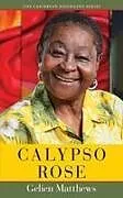 Kartonierter Einband Calypso Rose von Gelien Matthews