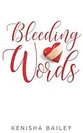 E-Book (epub) Bleeding Words von Kenisha Bailey