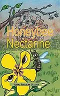 E-Book (epub) Honeybee and Nectarine von Vearna Gloster