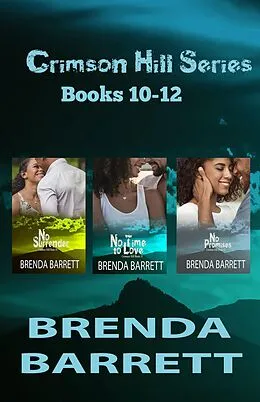 E-Book (epub) Crimson Hill Series Book 10-12 von Brenda Barrett