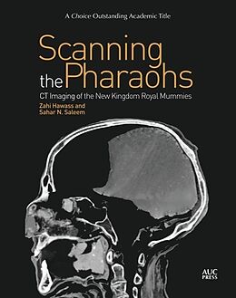 Couverture cartonnée Scanning the Pharaohs de Zahi Hawass, Sahar Saleem