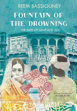 eBook (epub) Fountain of the Drowning de Reem Bassiouney