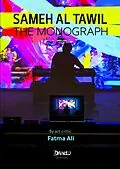 E-Book (epub) Sameh Al Tawil - The Monograph von Fatma Ali, Hassan Essam
