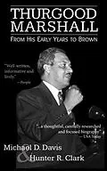 E-Book (epub) Thurgood Marshall von Hunter R. Clark, Michael D. Davis