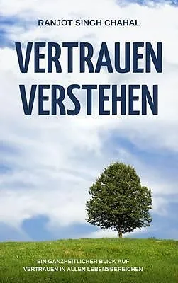 E-Book (epub) Vertrauen verstehen von Ranjot Singh Chahal