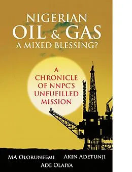 E-Book (epub) Nigerian Oil and Gas von Michael Olorunfemi