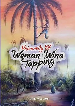 E-Book (epub) University of Woman Wine Tapping von Mike Williams