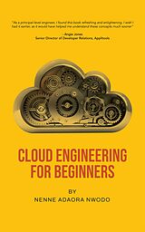 eBook (epub) Cloud Engineering for Beginners de Nenne Adaora Nwodo