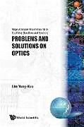 Kartonierter Einband PROBLEMS AND SOLUTIONS ON OPTICS von 