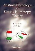 ABSTRACT HOMOTOPY & SIMPLE HOMOTOPY THE