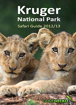 E-Book (epub) Kruger National Park Safari Guide 2012/2013 von Ann Toon