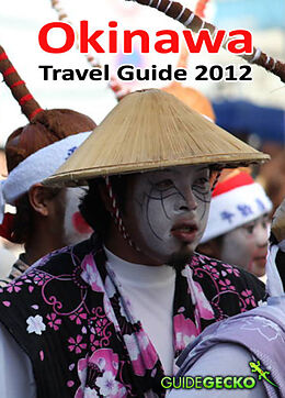 eBook (epub) Okinawa Travel Guide 2012 de Penny van Heerden