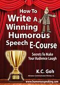 E-Book (epub) How to Write a Winning Humorous Speech (Ecourse) von Goh Kheng Chuan