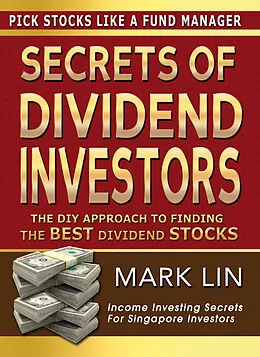 E-Book (epub) Secrets Of Dividend Investors von Mark Lin